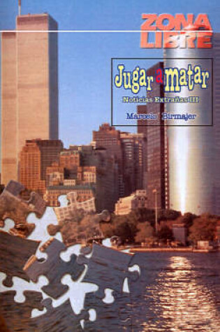 Cover of Jugar A Matar