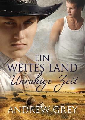 Book cover for weites Land - Unruhige Zeit (Translation)