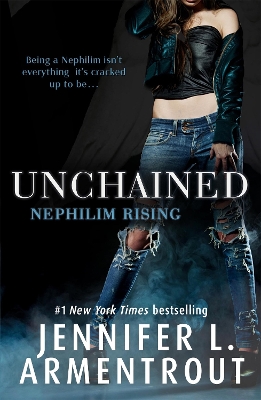 Unchained (Nephilim Rising) by Jennifer L Armentrout