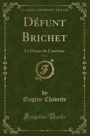 Cover of Défunt Brichet, Vol. 1