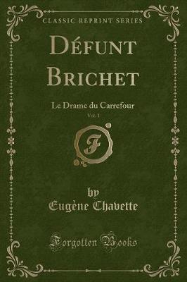 Book cover for Défunt Brichet, Vol. 1