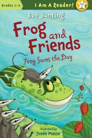 Cover of Frog Saves the Day