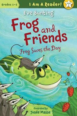 Cover of Frog Saves the Day