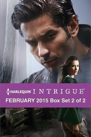Cover of Harlequin Intrigue February 2015 - Box Set 2 of 2