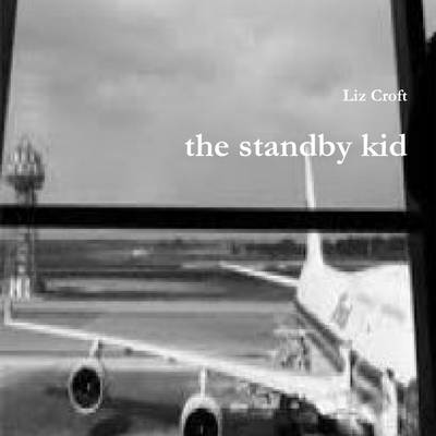Book cover for the Standby Kid