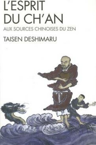 Cover of Esprit Du Ch'an (L')