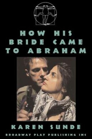 Cover of How His Bride Came To Abraham