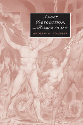 Cover of Anger, Revolution, and Romanticism