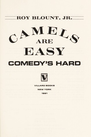 Cover of Camels Are Easy, Comedy's Hard