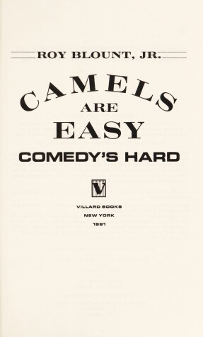 Cover of Camels Are Easy, Comedy's Hard