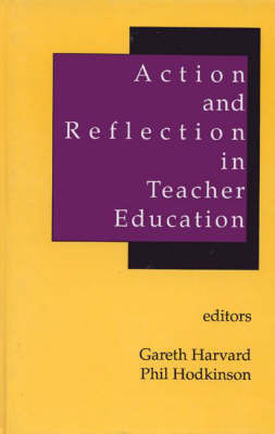 Book cover for Action and Reflection in Teacher Education