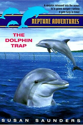 Cover of The Dolphin Trap