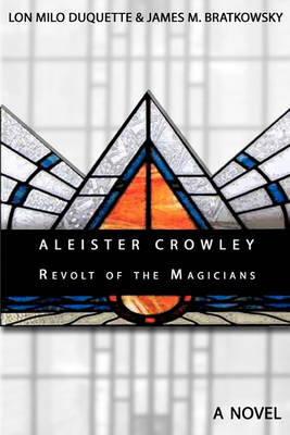 Book cover for Aleister Crowley - Revolt of the Magicians