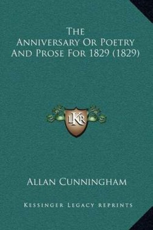 Cover of The Anniversary or Poetry and Prose for 1829 (1829)