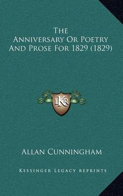 Book cover for The Anniversary or Poetry and Prose for 1829 (1829)