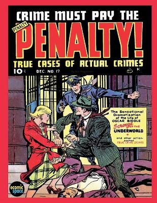Book cover for Crime Must Pay the Penalty #17