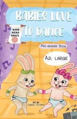 Book cover for Babies Love To Dance