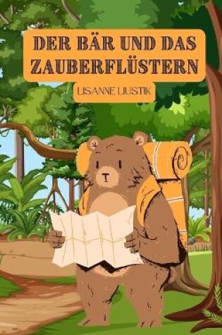 Cover of Der Bär und das Zauberflüstern