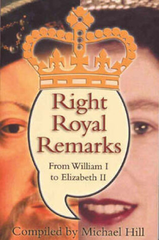 Cover of Right Royal Remarks
