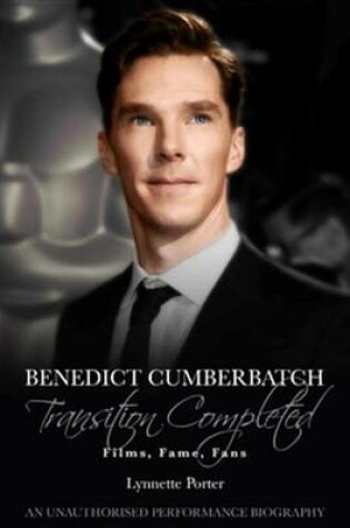 Cover of Benedict Cumberbatch, Transition Completed