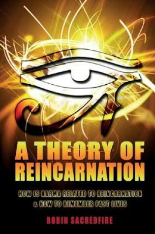 Cover of A Theory of Reincarnation