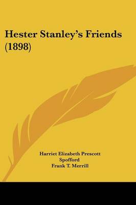 Book cover for Hester Stanley's Friends (1898)