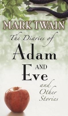 Book cover for The Diaries of Adam and Eve