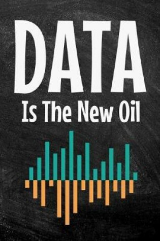 Cover of Data Is The New Oil