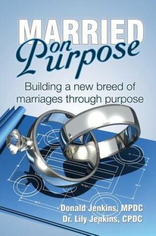 Cover of Married on Purpose