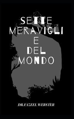 Book cover for Sette Meraviglie del Mondo