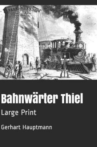 Cover of Bahnwärter Thiel