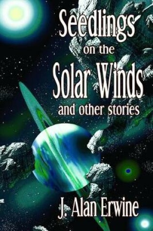 Cover of Seedlings on the Solar Winds
