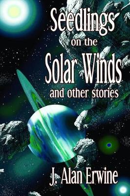 Book cover for Seedlings on the Solar Winds
