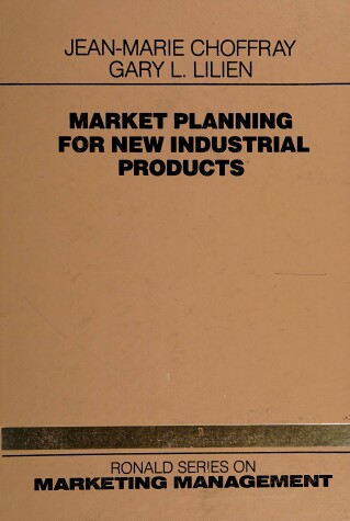 Cover of Market Planning for New Industrial Products