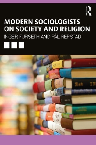 Cover of Modern Sociologists on Society and Religion