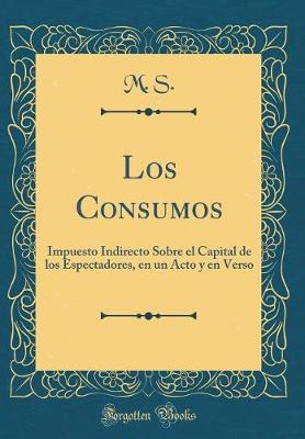 Book cover for Los Consumos