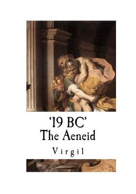 Book cover for 19 BC - The Aeneid