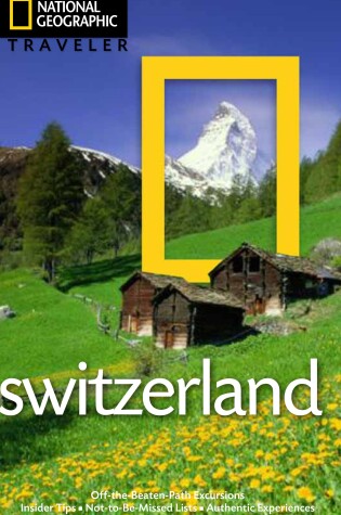 Cover of National Geographic Traveler: Switzerland