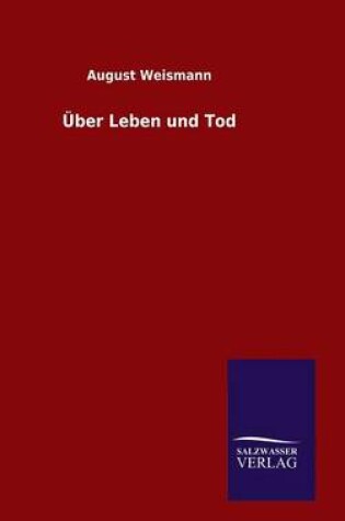 Cover of UEber Leben und Tod
