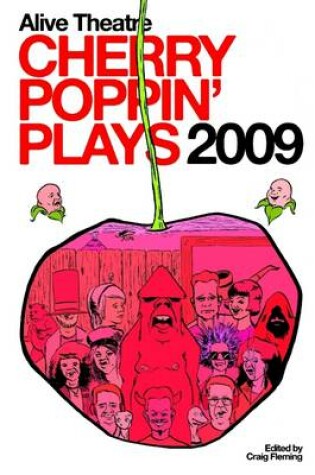 Cover of Cherry Poppin' Plays: 2009