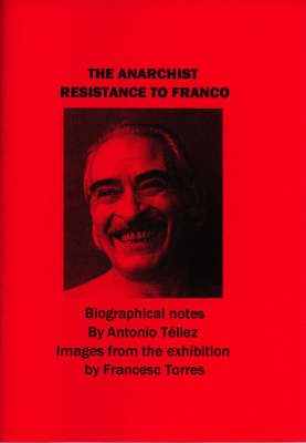 Book cover for Anarchist Resistance to Franco