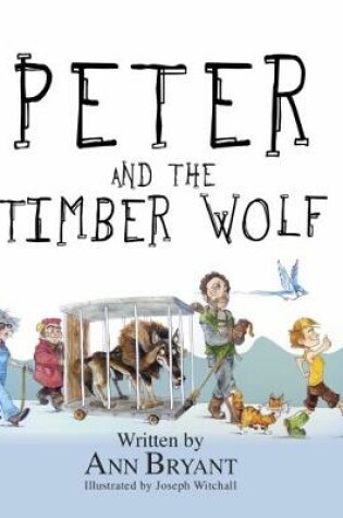 Cover of Peter and the Timber Wolf
