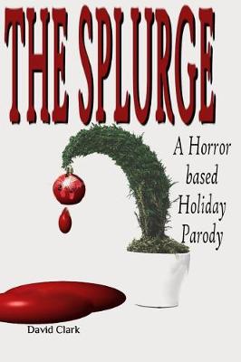 Book cover for The Splurge