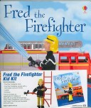 Book cover for Fred the Firefighter Kid Kit