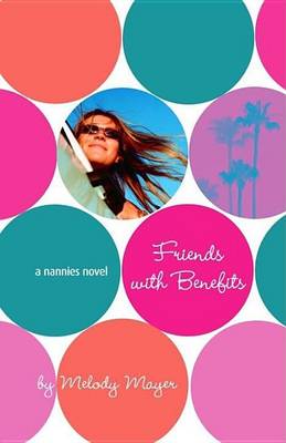 Book cover for The Nannies: Friends with Benefits