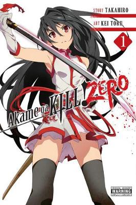 Book cover for Akame ga KILL! ZERO, Vol. 1