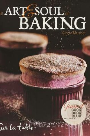 Cover of The Art & Soul of Baking