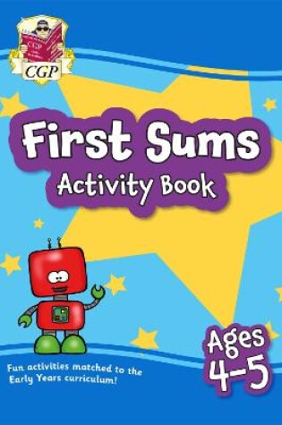 Cover of First Sums Activity Book for Ages 4-5 (Reception)