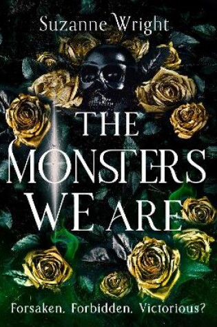 Cover of The Monsters We Are