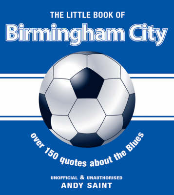 Book cover for The Little Book of Birmingham City